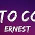 ERNEST I Went To College I Went To Jail Lyrics Lyrics Official