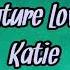 Future Love Katie Lyric Video