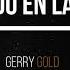 Llorando En La Acera GERRY GOLD Video Lyric