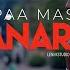 NANARE PAPAA MASAI OFFICIAL VIDEO