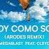 Makossa Megablast Soy Como Soy Ft Cleydys Villalon Arodes Remix