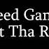 Speed Gang Hit Tha Roof LYRICS