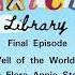 Final Episode The Well Of The World S End By Flora Annie Steel