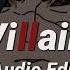 Villain K DA Ft Madison Beer Kim Petras Audio Edit Recommended Use