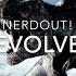 Evolve NERDOUT ARK Lyric Video