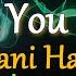 I Don T Want You To Go By Lani Hall Karaoke Version