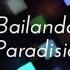 Paradisio Bailando Letra