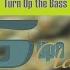 Turn Up The Bass Fast Eddie Scratch It Up Mix