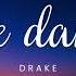 One Dance 1 Hour Drake