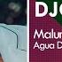 Maluma Agua De Jamaica Bachata Remix DJC