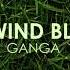 Ganga Cold Wind Blowing