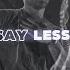 Brett Young Say Less Lyric Video