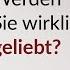 Werden Sie Wirklich Geliebt Mit Dieser Checkliste Gewinnen Sie Klarheit über Ihre Beziehungslage