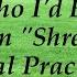 Who I D Be From Shrek Vocal Part Practice Part Help Less Dominant With Brenda