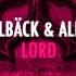 John Dahlbäck Albin Myers Lord Original Mix Flamingo Recordings