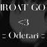 Throat Goat Odetari Slowed Reverb Song 1 Hour