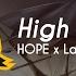 HOPEX X Lasthaze High Enough