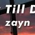 Dusk Till Dawn Zayn Solo Version Without SIA Lyrics