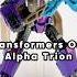 TF One Alpha Trion Transformers Transformersone 1minutevideo Fastvideo