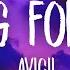 Avicii Waiting For Love Speed Up Lyrics