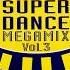 Super Dance Megamix Vol 3 Side 1