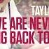 Taylor Swift We Are Never Ever Getting Back Together Instrumental With Full Backing Vocals