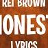 Rei Brown Honest Lyrics