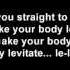 Hollywood Undead Levitate Lyrics