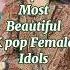 Top 10 Beautiful Kpop Female Idols 2023 Shorts Kpop Lisa