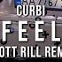 Curbi Feel Feat Helen Scott Rill Remix 4K Lyric Video