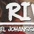 Axel Johansson The River Lyrics Video