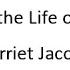 Incidents In The Life Of A Slave Girl Harriet Jacobs