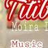 Titibo Tibo By Moira Dela Torre Music Video TEAM MERJ