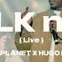 Okey Sokay X Oyel Planet X Hugo David Talk N Do Live