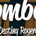 Destiny Rogers Tomboy Lyrics