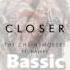 The Chainsmokers Ft Halsey Closer Bassic Remix House