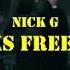 Nick G Glocks Freestyle Prod Semi On Em Official Video