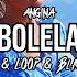 Angina Bolela Tr Fle LOOP Black Due REMIX