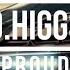 D Higgs Proud