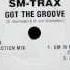 SM Trax Got The Groove SM In Motion Mix Groovilicious 1998