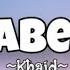 Khaid Anabella Lyrics