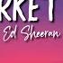 Supermarket Flowers Lyrics Ed Sheeran