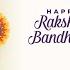 Happy Rakshabandhan 2020 I Trade Vines