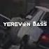 Vnas Lali Yerevan Bass Remix