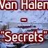 Van Halen Secrets HQ With Onscreen Lyrics