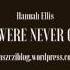 Hannah Ellis You Were Never Gone