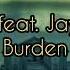 Subtact Feat Jay Rodger Burden Lyrics