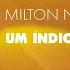 Milton Nascimento Um Índio Áudio Oficial