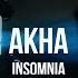 Akha Insomnia Curltai Mood Video