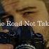 The Road Not Taken By Robert Frost